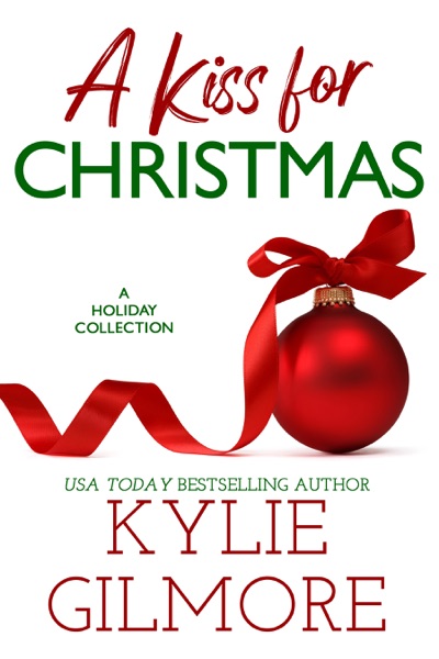 A Kiss for Christmas: A Christmas Romance Boxed Set