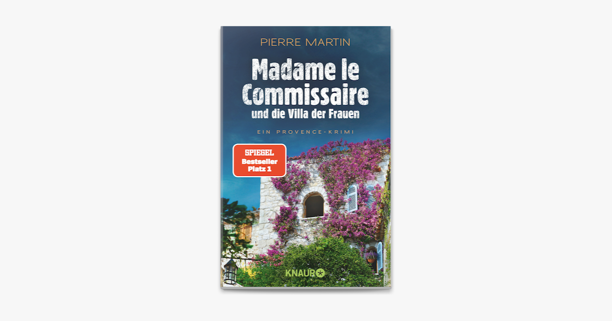 ‎Madame Le Commissaire Und Die Villa Der Frauen In Apple Books