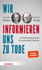 Wir informieren uns zu Tode - Gerald Hüther & Robert Burdy