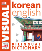 Korean-English Bilingual Visual Dictionary with Free Audio App - DK