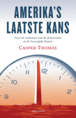 Amerika's laatste kans - Casper Thomas