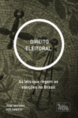 Direito Eleitoral - José Antônio dos Santos