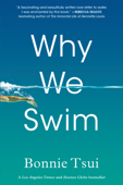 Why We Swim - Bonnie Tsui