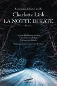 La notte di Kate - Charlotte Link