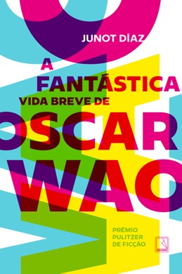 Capa do livro A Fantástica Vida Breve de Oscar Wao de Junot Díaz