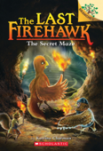 The Secret Maze: A Branches Book (The Last Firehawk #10) - Katrina Charman & Judit Tondora