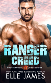Ranger Creed - Elle James