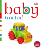 Baby Tractor! (Enhanced Edition) - DK