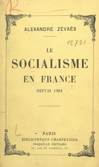 Le socialisme en France depuis 1904