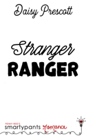 Smartypants Romance - Stranger Ranger artwork