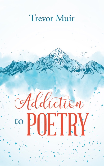 Addiction to Poetry