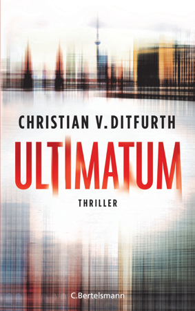 Ultimatum - Christian v. Ditfurth