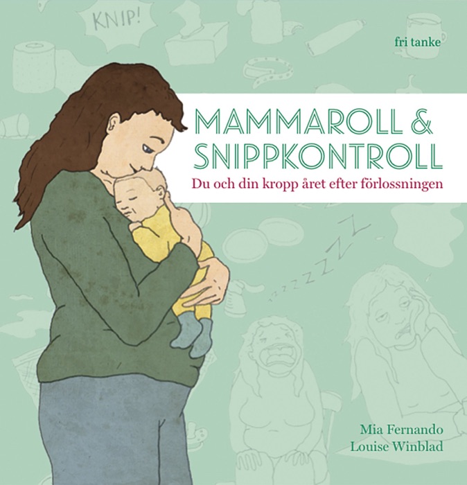 Mammaroll och snippkontroll