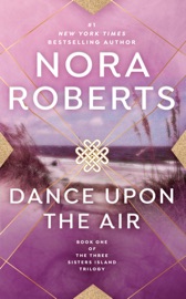 Dance Upon the Air - Nora Roberts by  Nora Roberts PDF Download