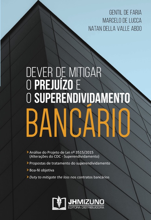 Dever de Mitigar o Prejuízo e o Superendividamento Bancário