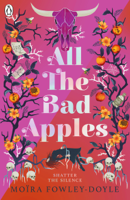 Moïra Fowley-Doyle - All the Bad Apples artwork