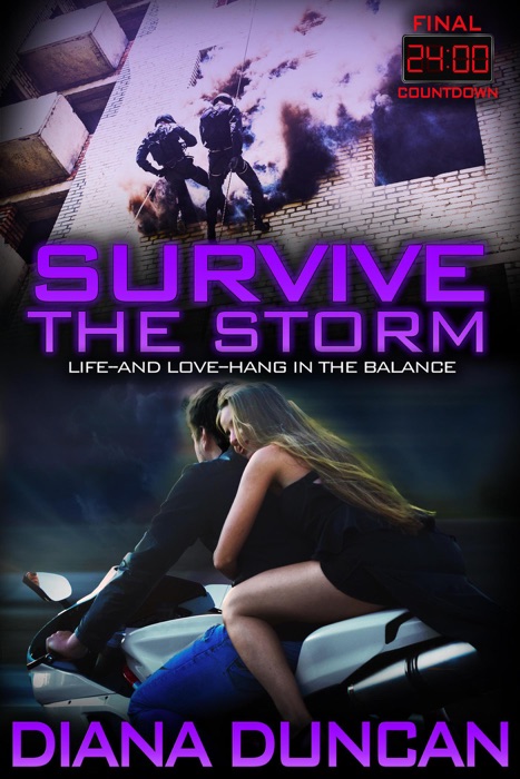 Survive the Storm (24 Hours Final Countdown Book 4)