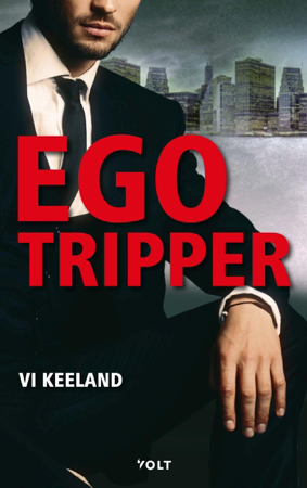 Egotripper - Vi Keeland