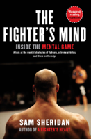 Sam Sheridan - The Fighter's Mind artwork