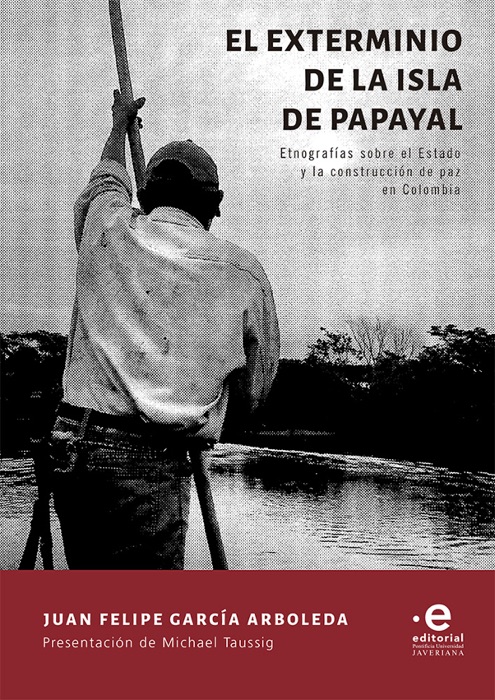 El exterminio de la Isla de Papayal