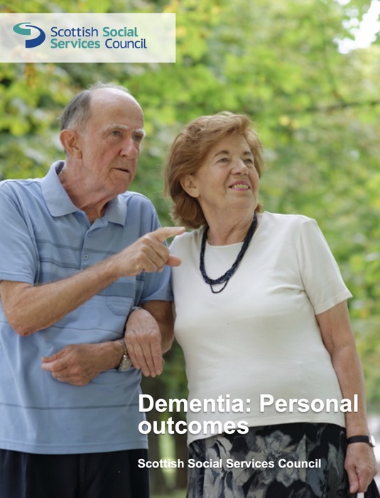 Dementia: Personal Outcomes