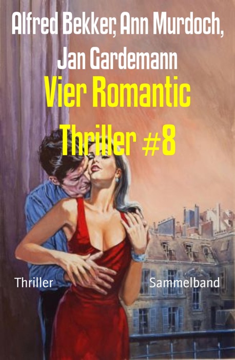 Vier Romantic Thriller #8