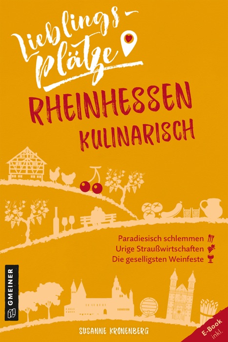 Lieblingsplätze Rheinhessen kulinarisch