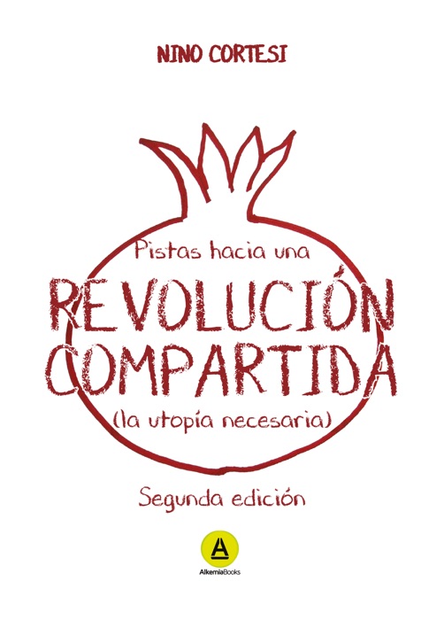 Pistas hacia una revolución compartida