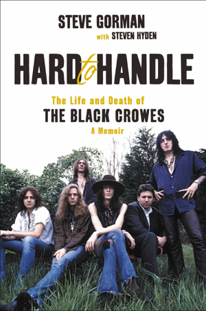 Read & Download Hard to Handle Book by Steve Gorman & Steven Hyden Online