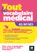 Métiers de la santé - Guide AS/AP/AES - Vocabulaire médical - Jean Oglobine