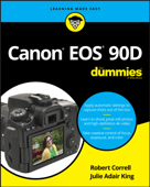 Canon EOS 90D For Dummies - Julie Adair King & Robert Correll
