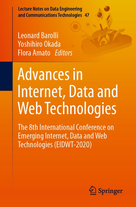 Advances in Internet, Data and Web Technologies