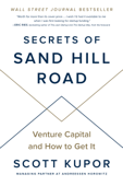 Secrets of Sand Hill Road - Scott Kupor