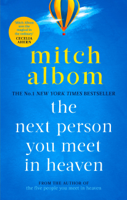 Mitch Albom - The Next Person You Meet in Heaven artwork