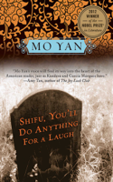 Mo Yan & Howard Goldblatt - Shifu, You'll Do Anything for a Laugh artwork