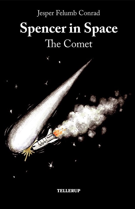 Spencer in Space #3: The Comet