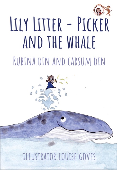 Lily Litter-Picker and The Whale