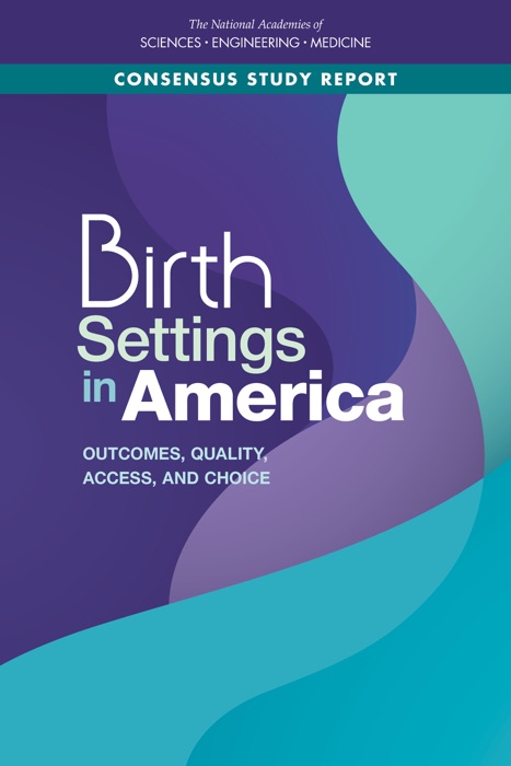 Birth Settings in America