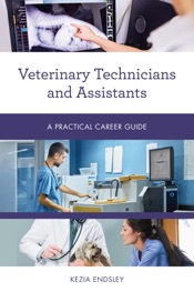 Veterinary Technicians and Assistants