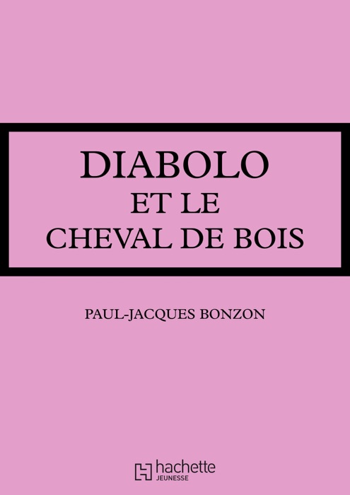 Diabolo et le cheval de bois