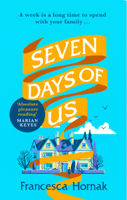 Francesca Hornak - Seven Days of Us artwork