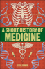 Steve Parker - A Short History of Medicine artwork