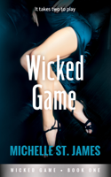 Michelle St. James - Wicked Game artwork