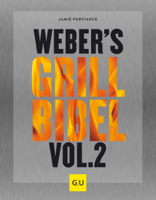 Jamie Purviance - Weber's Grillbibel Vol. 2 artwork