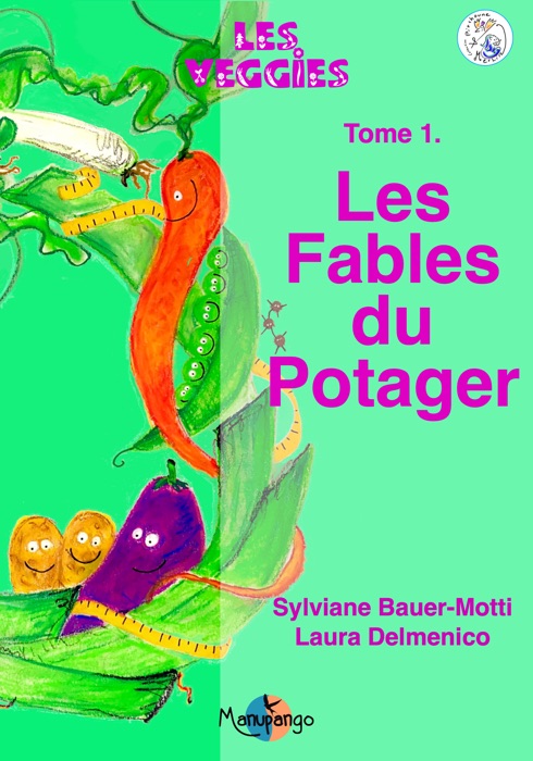 Les Veggies Tome 1 - Les Fables du Potager