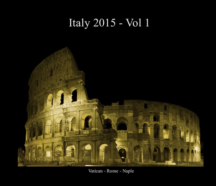 ITALY 2015 - Vol 1