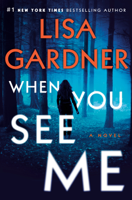 Lisa Gardner - When You See Me artwork