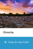 Grecia - Guías de viaje Guiño - Guías de viaje Guiño