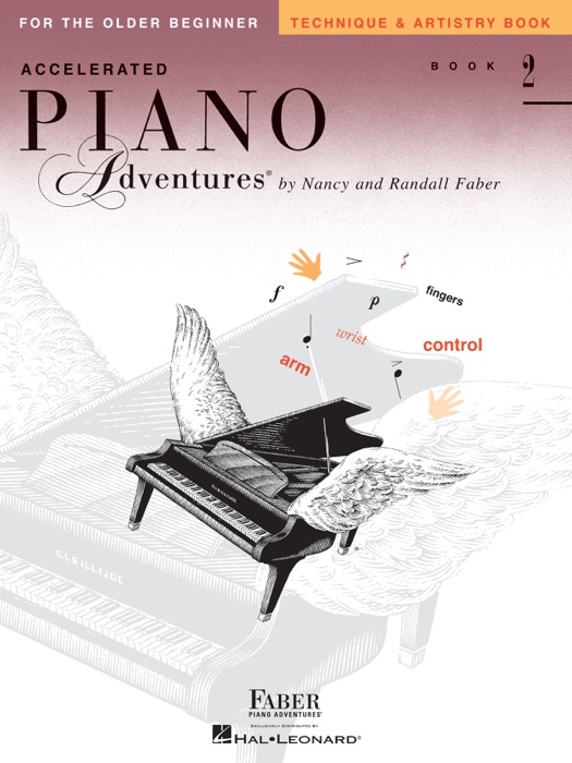 Accelerated Piano Adventures for the Older Beginner: Technique & Artistry Book 2