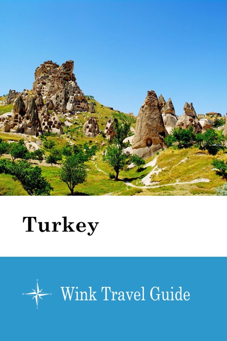 Turkey - Wink Travel Guide